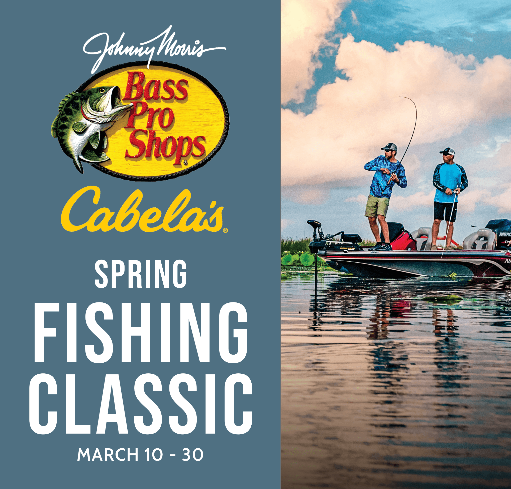 Rod & Reel TradeIn Spring Fishing Classic Cabela's
