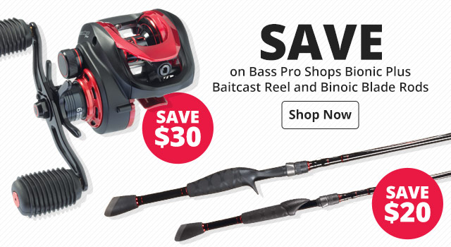 Save on Bass Pro Shops Bionic Plus Baitcast Reel and Binoic Blade Rods
